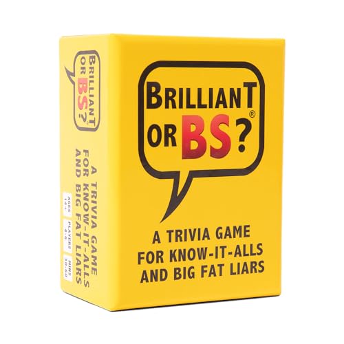 Brilliant or BS? | A Trivia Game for Know-It-Alls and Big Fat Liars | Fun Bluffing Trivia Game for Friends & Family Game Night | 4-6 Players Ages 14+